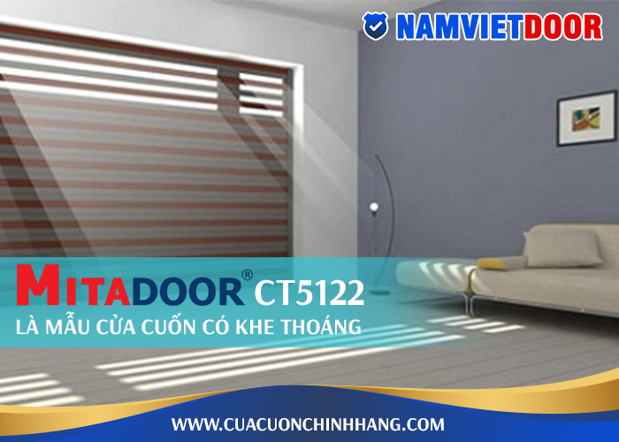 Mitadoor CT5122 là mẫu cửa cuốn có khe thoáng