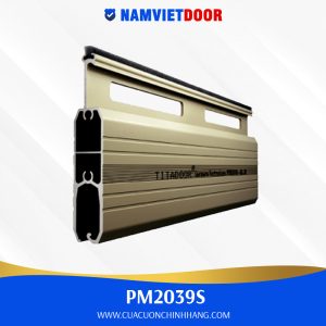 CỬA CUỐN TITADOOR PM2039S | 1.4mm – 2.4mm | – Ron Giảm Ồn – 12,3kg/m2 +-6%