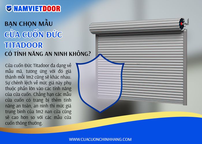 bạn chọn mẫu cửa cuốn &dstrok;ức c&oacute; t&iacute;nh n&abreve;ng an ninh kh&ocirc;ng
