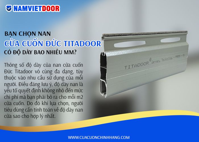 bạn chọn nan cửa cuốn &dstrok;ức c&oacute; &dstrok;ộ d&agrave;y bao nhi&ecirc;u