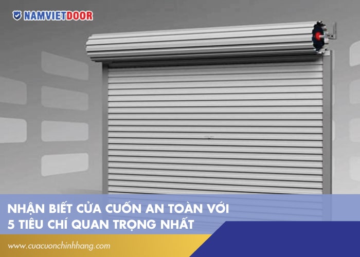 cửa cuốn liệu có an toàn khi sử dụng
