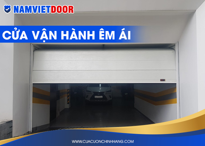 cửa cuốn gara vận h&agrave;nh &ecirc;m &aacute;i