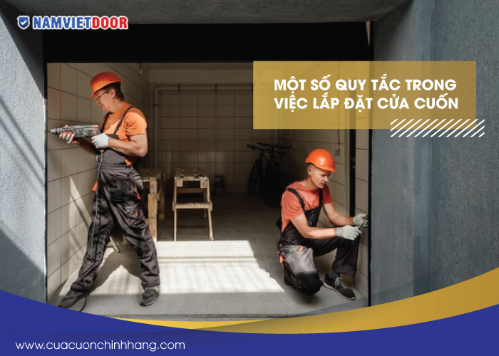 c&aacute;ch lắp &dstrok;ặt cửa cuốn
