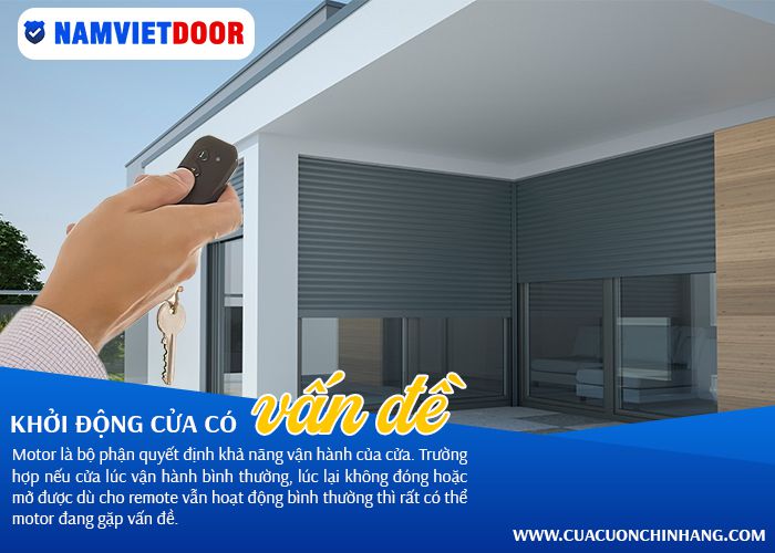 khởi &dstrok;ộng cửa cuốn c&oacute; vấn &dstrok;ề